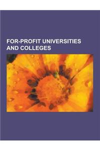 For-Profit Universities and Colleges: AMA Computer University, For-Profit School, Concordia College and University, University of Medicine and Health