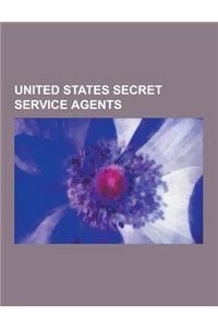 United States Secret Service Agents: Fictional United States Secret Service Agents, Paul Kellerman, Aaron Pierce, Spy Smasher, Caitlin Todd, John Maga