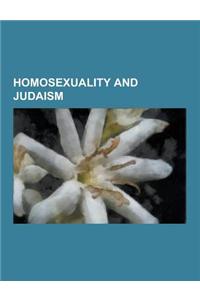 Homosexuality and Judaism: Lesbian and Gay Topics and Judaism, Homosexuality and Conservative Judaism, David and Jonathan, Trembling Before G-D,