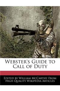 Webster's Guide to Call of Duty