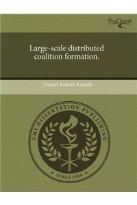 Large-Scale Distributed Coalition Formation