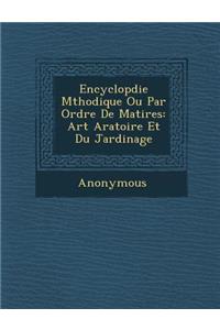 Encyclop Die M Thodique Ou Par Ordre de Mati Res