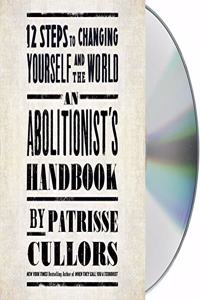 An Abolitionist's Handbook