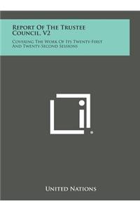 Report of the Trustee Council, V2