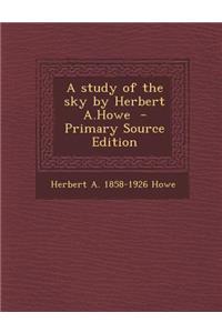 Study of the Sky by Herbert A.Howe