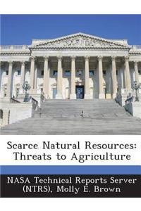 Scarce Natural Resources