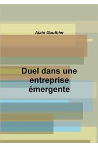 Duel Dans Une Entreprise Emergente