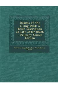 Realms of the Living Dead