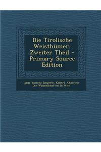 Die Tirolische Weisthumer, Zweiter Theil