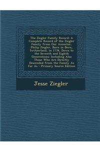 The Ziegler Family Record