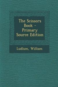The Scissors Book
