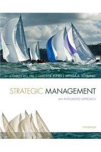 Strategic Management: Theory & Cases: An Integrated Approach