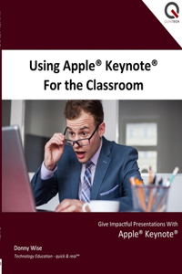 Using Apple Keynote for the Classroom