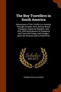 Boy Travellers in South America