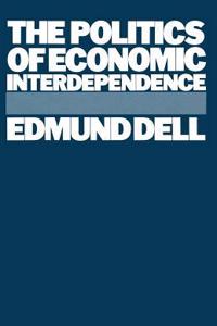Politics of Economic Interdependence