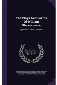 The Plays And Poems Of William Shakespeare