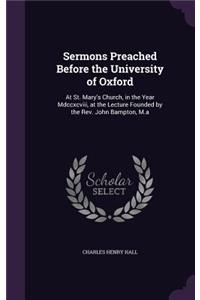 Sermons Preached Before the University of Oxford