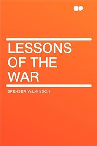 Lessons of the War