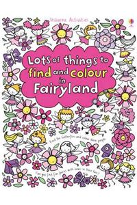 Lots of Things to Find and Colour in Fairyland