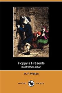 Poppy's Presents (Illustrated Edition) (Dodo Press)