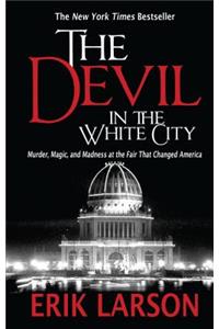 The Devil in the White City