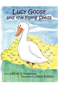 Lucy Goose and the Flying Seeds