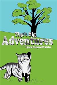 Tige's Big Adventures
