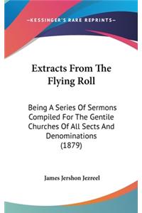 Extracts from the Flying Roll