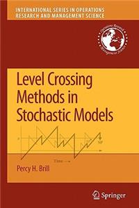 Level Crossing Methods in Stochastic Models