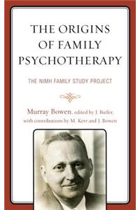 Origins of Family Psychotherapy