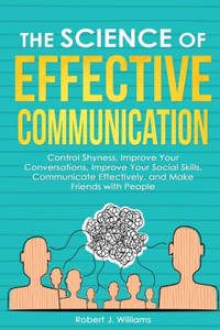 Science of Effective Communication