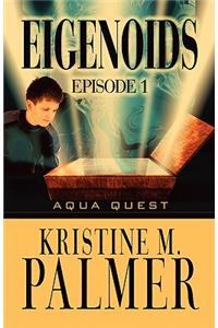 Eigenoids Episode 1
