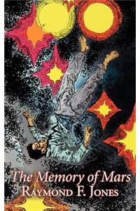 The Memory of Mars by Raymond F. Jones, Science Fiction, Adventure, Fantasy