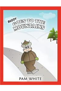 Buddy Goes to the Mountains