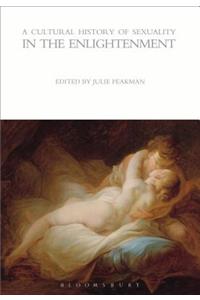 Cultural History of Sexuality in the Enlightenment