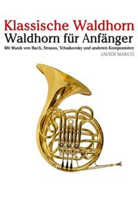 Klassische Waldhorn