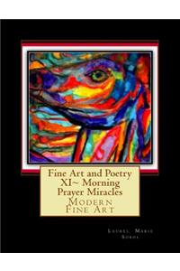 Fine Art and Poetry XI Morning Prayer Miracles