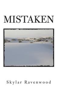 Mistaken