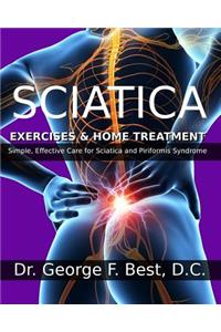 Sciatica Exercises & Home Treatment
