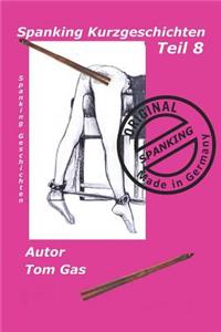 Spanking Kurzgeschichten Teil 8