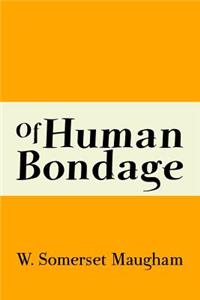 Of Human Bondage