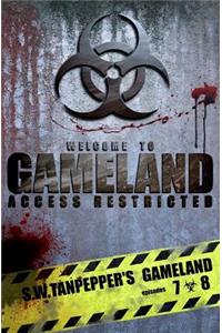 GAMELAND Episodes 7-8