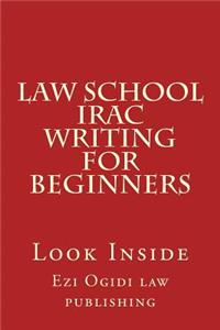 Law School IRAC Writing For Beginners