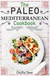 Paleo Mediterranean Cookbook