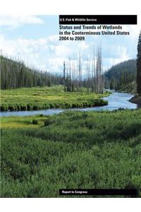 Status and Trends of Wetlands in the Conerminous United States 2004-2009