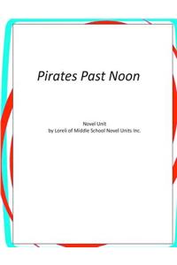 Pirates Past Noon