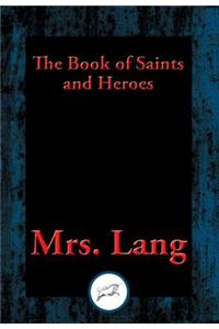 The Book of Saints and Heroes