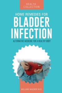 Home Remedies for Bladder Infection