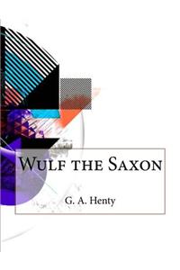 Wulf the Saxon