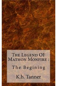 Legend OF Mathon Monfire